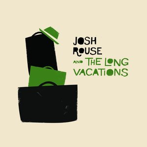Josh Rouse and The Long Vacations (Special Edition)