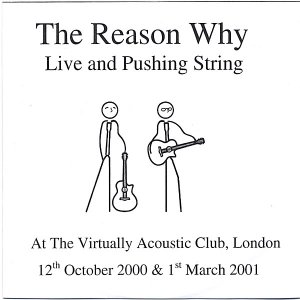 Live And Pushing String @ The Virtually Acoustic Club, London