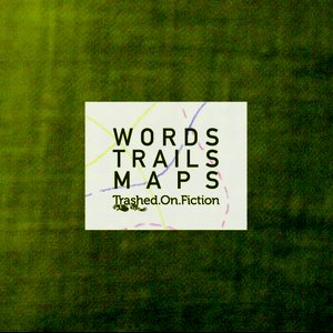 Words Trails Maps