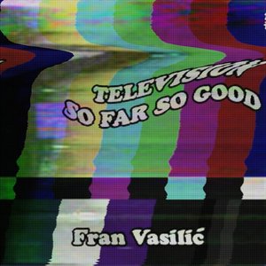 Television / So Far So Good (voice memo) - Single