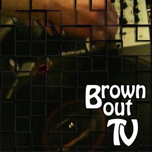 Image for 'BrownOutTV'