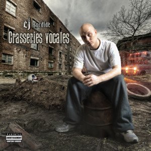 Crasseries vocales [Explicit]