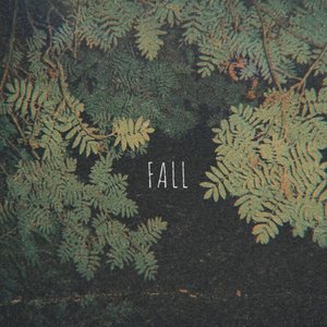 Fall - EP