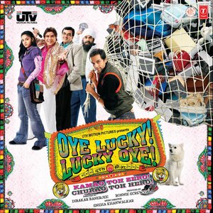 Oye Lucky! Lucky Oye! (Original Motion Picture Soundtrack)