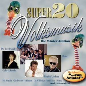 Super 20 Volksmusik - Die Winteredition