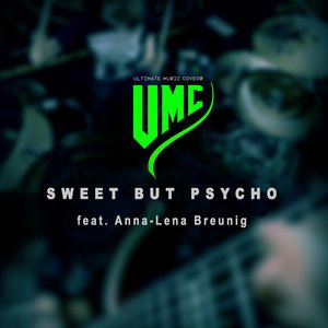 Sweet but Psycho (Metal Version) [feat. Anna-Lena Breunig] - Single