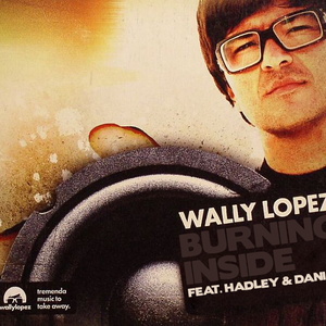 Wally Lopez - Burning Inside - Zortam Music