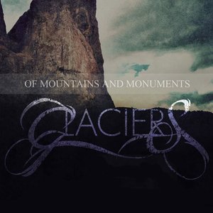 Of Mountains And Monuments