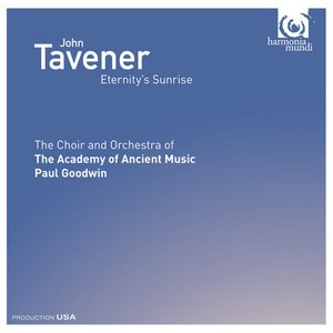 John Tavener: Eternity's Sunrise