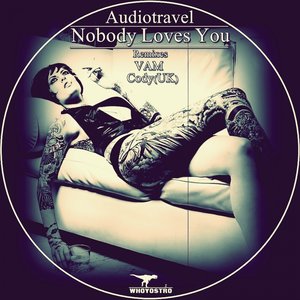 Nobody Loves You EP