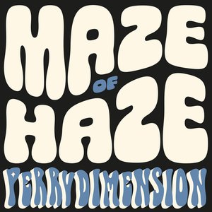 Maze of Haze
