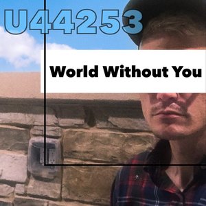 World Without You