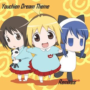 Youchien Dream Theme Remixes