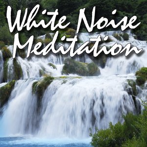 White Noise Meditation