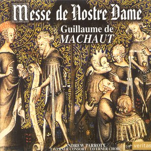 Guillaume de Machaut - Messe de Notre Dame