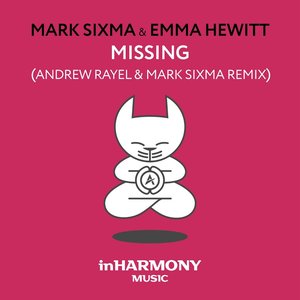 Missing (Andrew Rayel & Mark Sixma Remix)