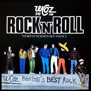 WCOZ Rock 'N' Roll: The Best Of The Boston Beat Volume II