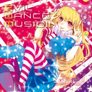 EViL DANCE MUSIC!! -streaming edition-