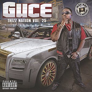 Guce - Thizz Nation Vol. 25