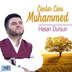 Canlar Canı Muhammed