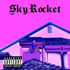 Sky Rocket