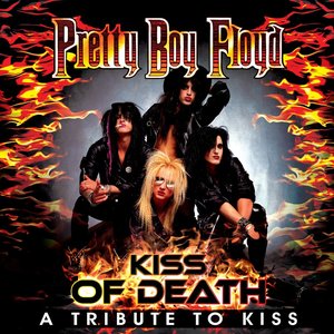 Kiss Of Death - A Tribute To Kiss