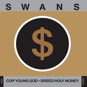 Zdjęcia dla 'Cop / Young God / Greed / Holy Money'