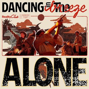 Dancing In The Breeze Alone - Single