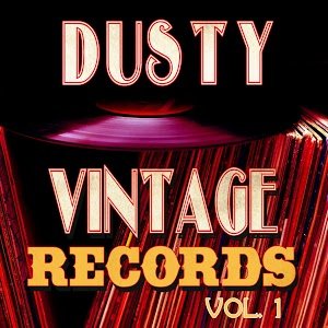 Dusty Vintage Records, Vol. 1