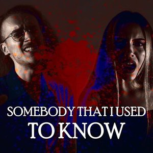 Somebody That I Used to Know (Gothic Metal)