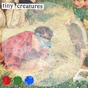 Tiny Creatures