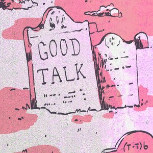 Image for 'Good Talk'