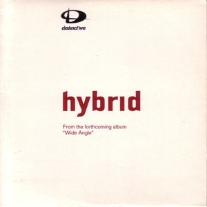 Hybrid - From the Forthcoming Album "Wide Angle"