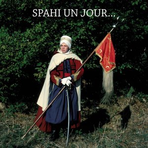 “Spahi un jour...”的封面