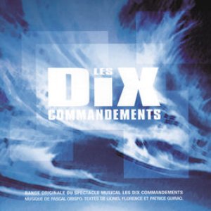 Les dix commandements (Bande originale du spectacle musical)