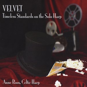 Velvet: Timeless Standards on the Solo Harp