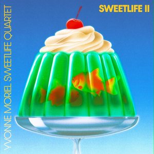 Sweetlife II