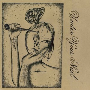 Under Your Nail - EP