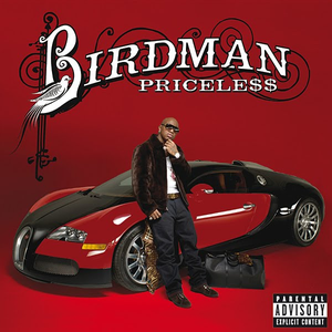 Birdman - Priceless - Zortam Music