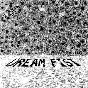 Dream Fist