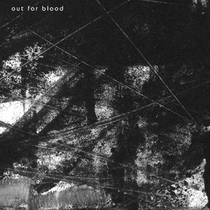 Out For Blood - Single