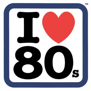 I Love The 80's