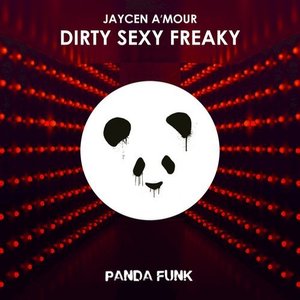 Dirty Sexy Freaky