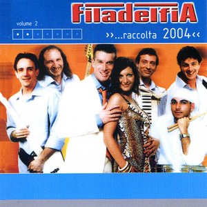 Filadelfia ...raccolta 2004