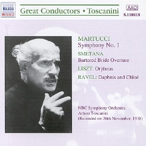 MARTUCCI: Symphony No. 1 in D minor (Toscanini)