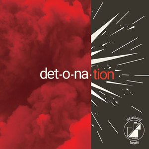 Samsara Beats Presents: Detonation