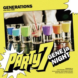 PARTY7 ~GENEjaNIGHT~