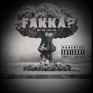 Fakka Met Die Tape, Vol. 1 [Explicit]
