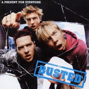 Busted - Present for Everyone [Bonus Tracks] - Zortam Music