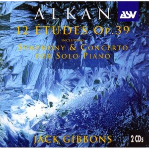 Alkan: 12 Etudes Op. 39